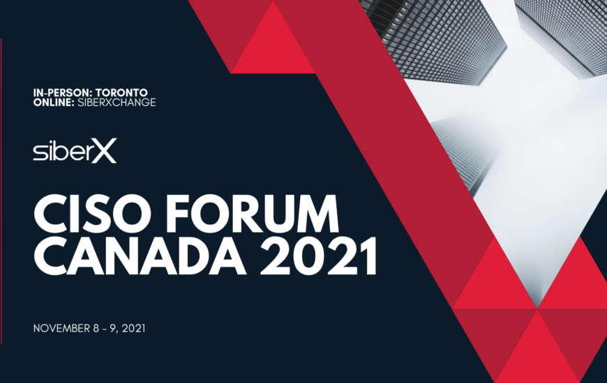 CISO Forum Canada 2021 1