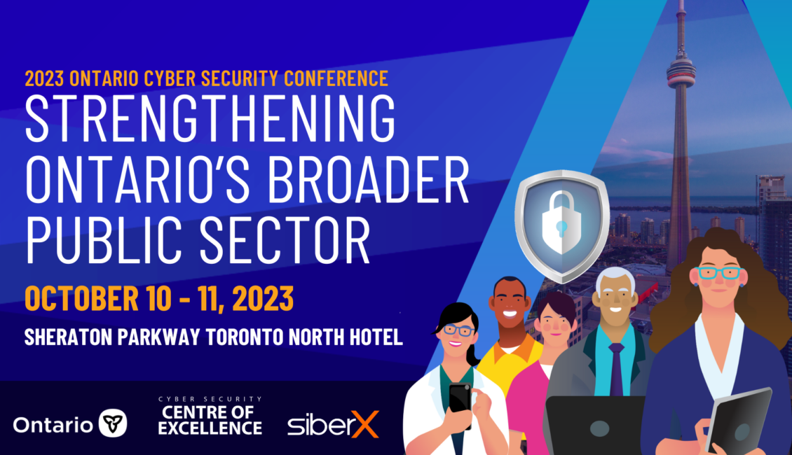 Ontario's 2023 Cyber Security Conference siberX