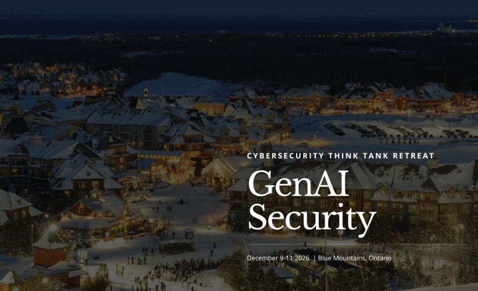 Cybersecurity Think Tank Retreat GenAI Security